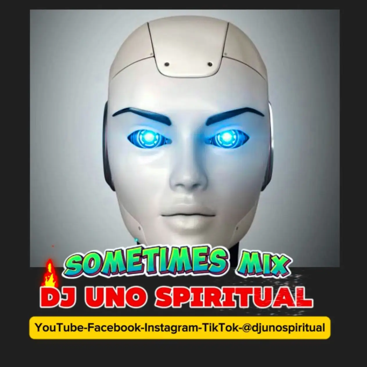 Dj uno Spiritual – Sometimes Mixtape