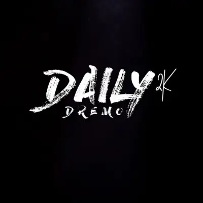Dremo – Daily 2k