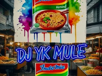 Dj yk mule - indomie