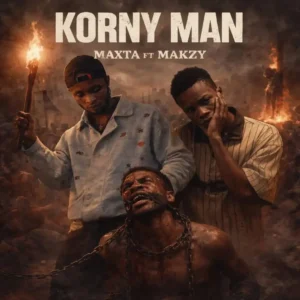 Maxta ft. Makzy - korny man