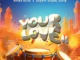 Moses bliss – your love ii ft. Soweto gospel choir