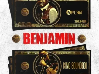 Op dot – benjamin ft. King soundboi