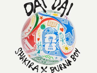 Shakira – dai dai ft. Burna boy