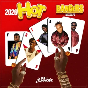 Dj amacoz - 2026 hot bangers mixtape
